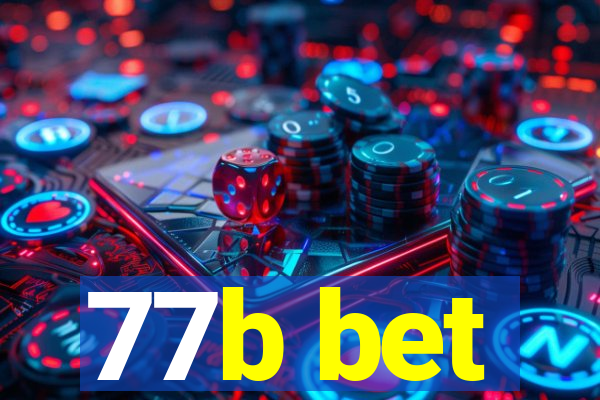 77b bet